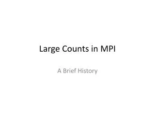 Large Counts in MPI