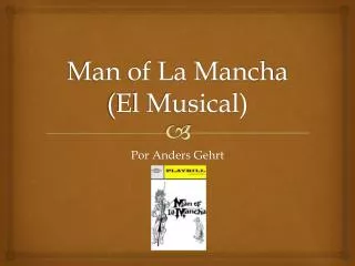 man of la mancha el musical