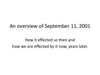 An overview of September 11, 2001