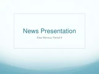 News Presentation