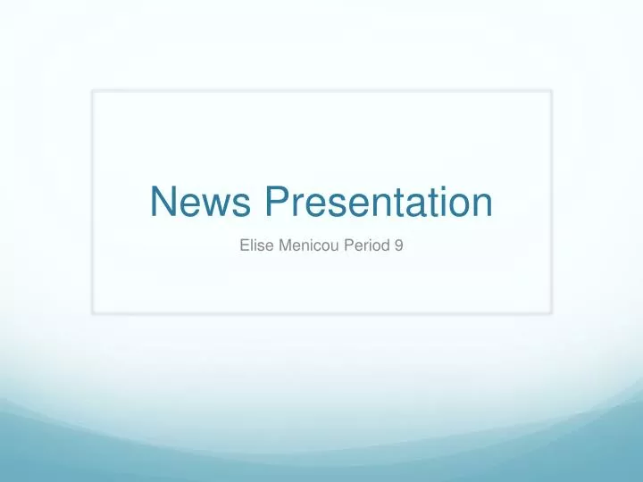 news presentation