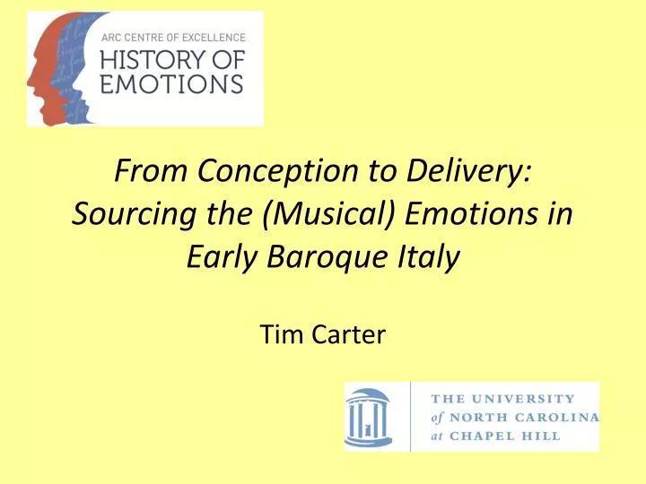 from conception to delivery sourcing the musical emotions in early baroque italy