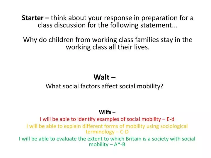 walt what social factors affect social mobility