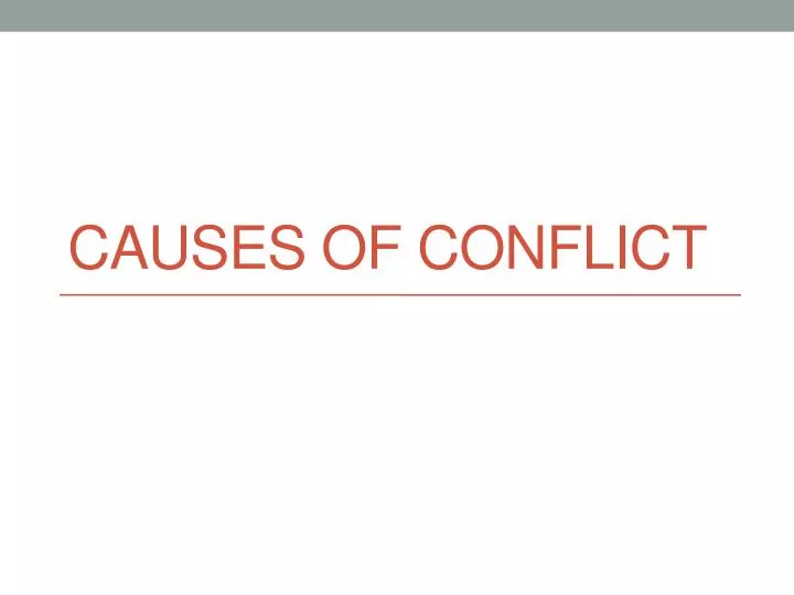 causes of conflict