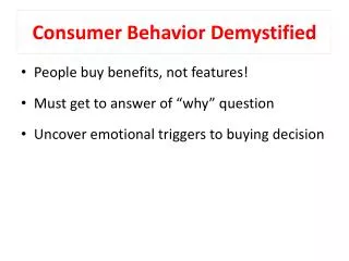 Consumer Behavior Demystified
