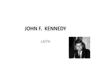 JOHN F. KENNEDY