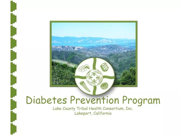 diabetes prevention program lake county tribal health consortium inc lakeport california