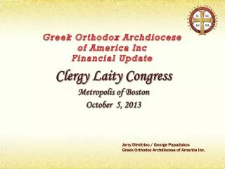 Greek Orthodox Archdiocese of America Inc Financial Update