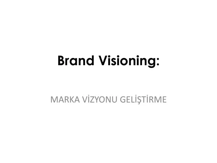 brand visioning