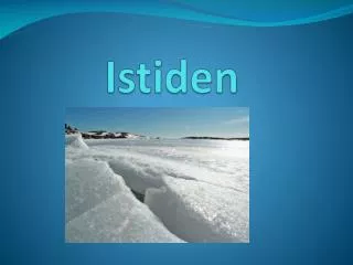 Istiden