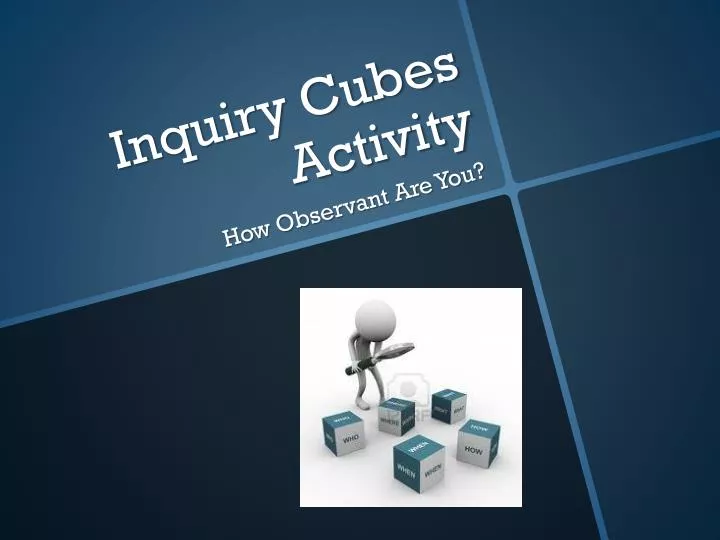 inquiry cubes activity