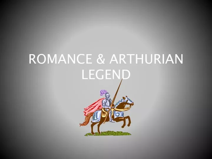 romance arthurian legend