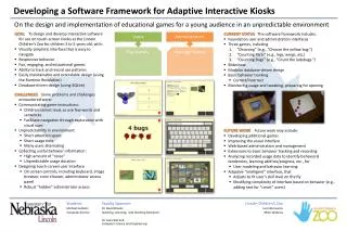 Developing a Software Framework for Adaptive Interactive Kiosks
