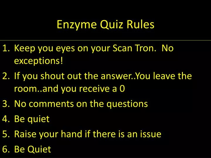 enzyme quiz rules