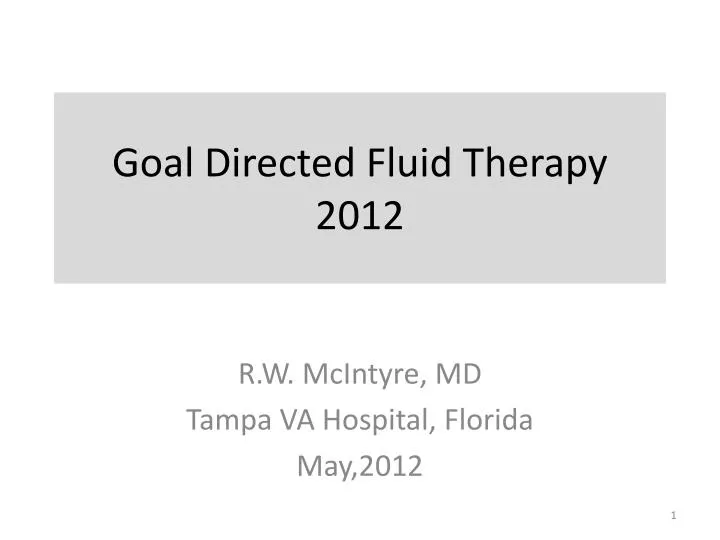 goal directed fluid therapy 2012