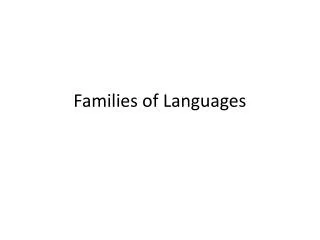 Families of Languages