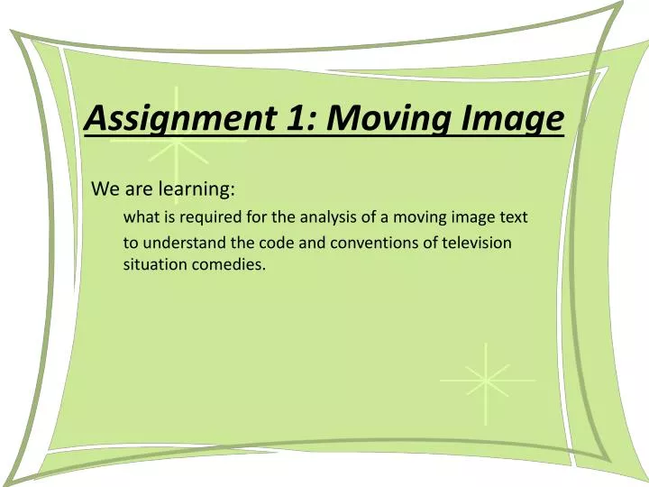 assignment 1 moving image