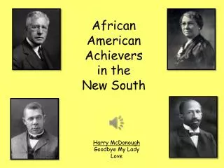 African American Achievers in the New South