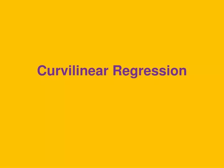 curvilinear regression