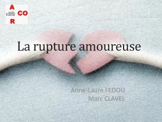 la rupture amoureuse