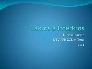 lakros a interkros