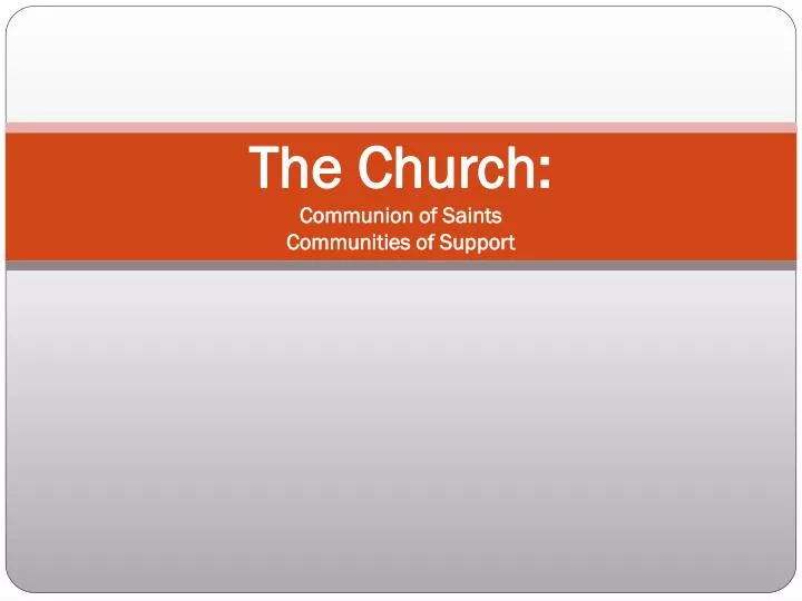 the church communion of saints communities of support