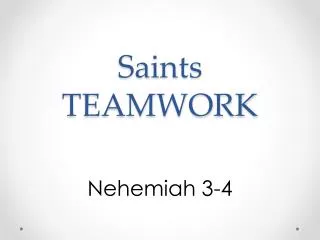 Saints TEAMWORK