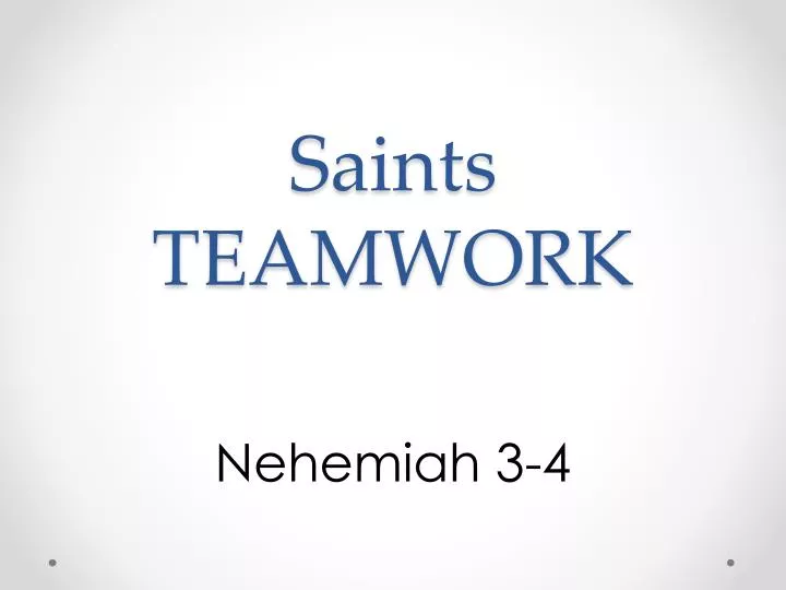 saints teamwork