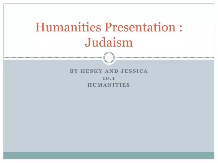 humanities presentation judaism