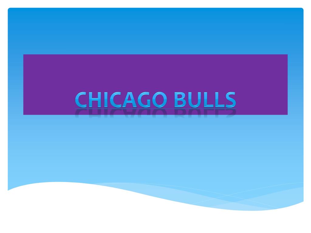 PPT - Chicago Bulls PowerPoint Presentation, free download - ID:2067248