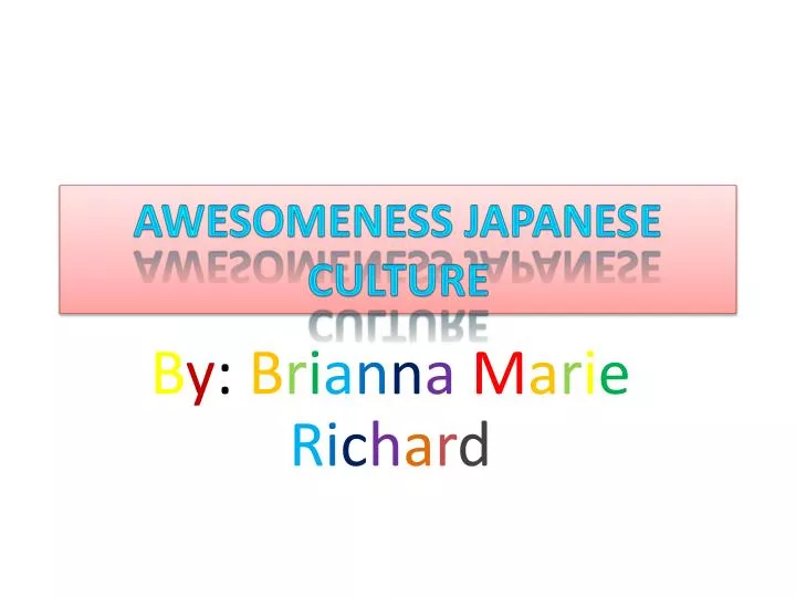 awesomeness japanese culture