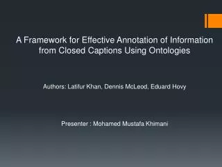 A Framework for Effective Annotation of Information from Closed Captions Using Ontologies