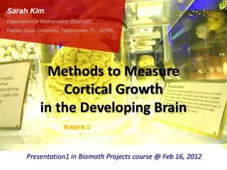 Methods to Measure Cortical Growth in the Developing Brain