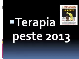 Terapia peste 2013