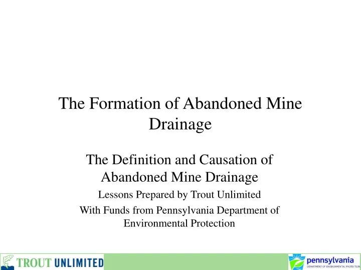 the formation of abandoned mine drainage