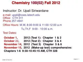 Chemistry 100(02 ) Fall 2012