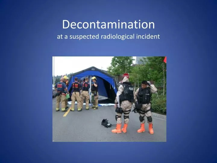 decontamination at a suspected radiological incident