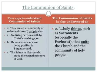 The Communion of Saints .