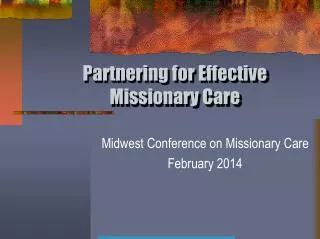 Partnering for Effective Missionary Care