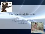 Hercules and Atalanta