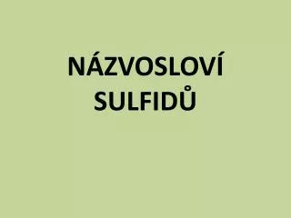 n zvoslov sulfid