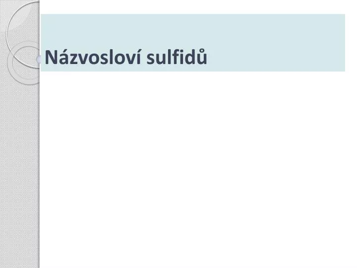 n zvoslov sulfid