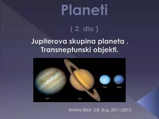 Planeti ( 2. dio )