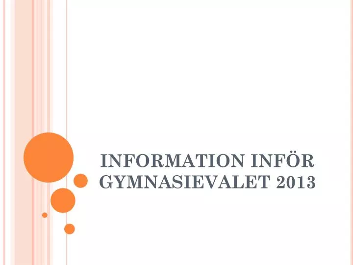 information inf r gymnasievalet 2013