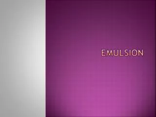 EMULSION