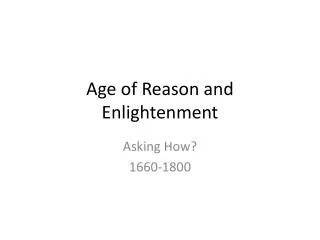 Age of Reason and Enlightenment