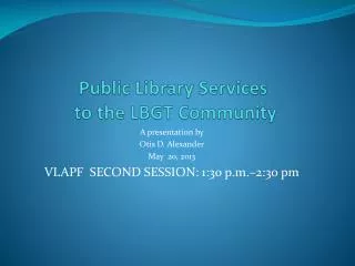 Public Library Services to the LBGT Community