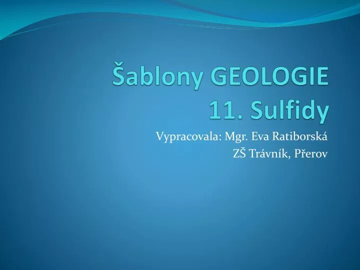 ablony geologie 11 sulfidy