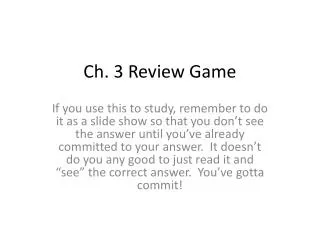Ch. 3 Review Game