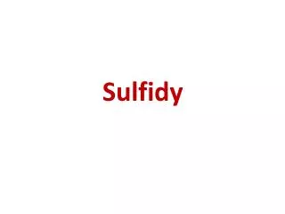 sulfidy